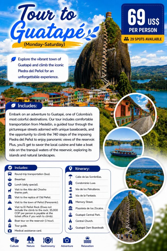 Tour to Guatapé (Monday–Saturday)